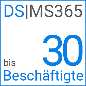DS|MS365 (bis 30 Beschäftigte)