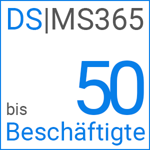 DS|MS365 (bis 50 Beschäftigte)